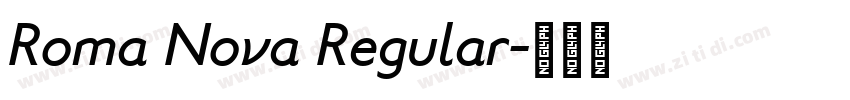 Roma Nova Regular字体转换